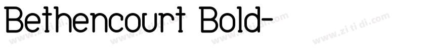 Bethencourt Bold字体转换